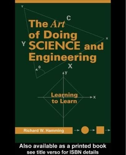 Cover of The Art of Doing Science and Engineering: Learning to Learn
